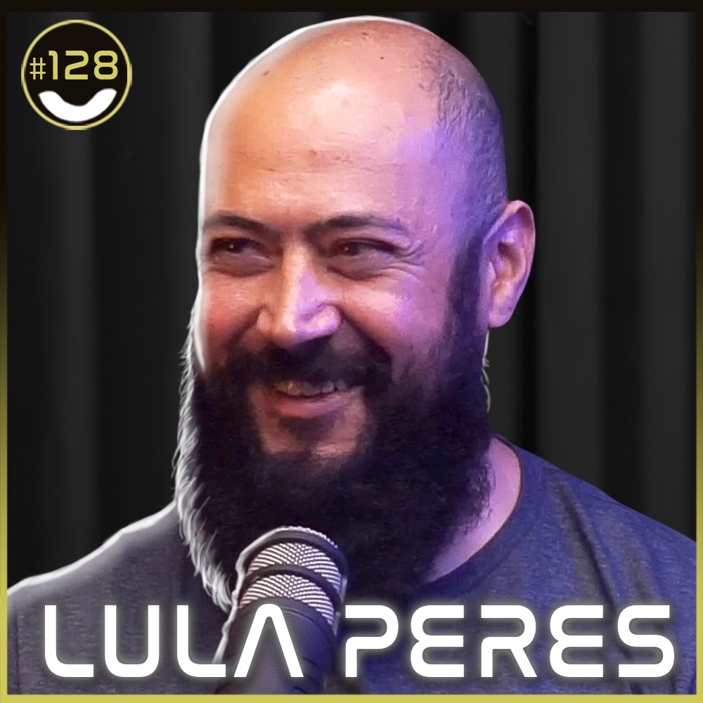 #128 - Lula Peres