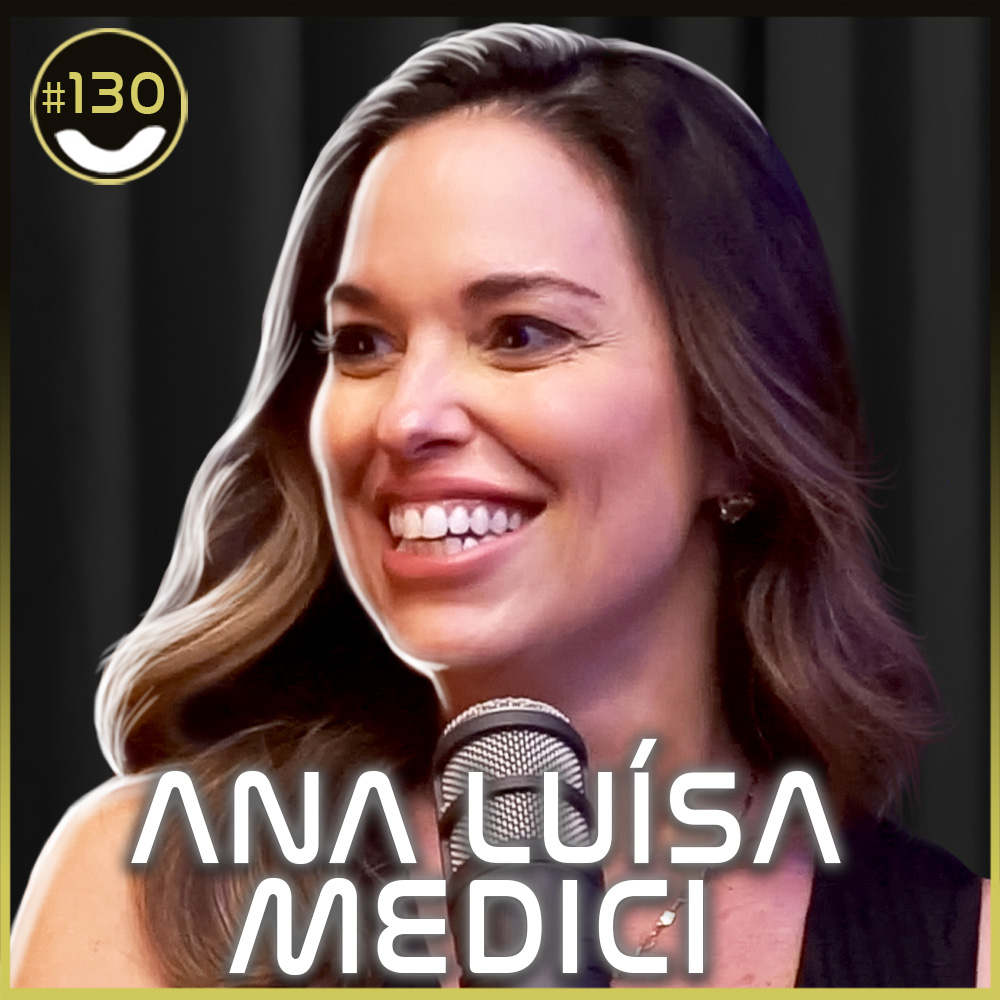 #130 - Ana Luísa Medici