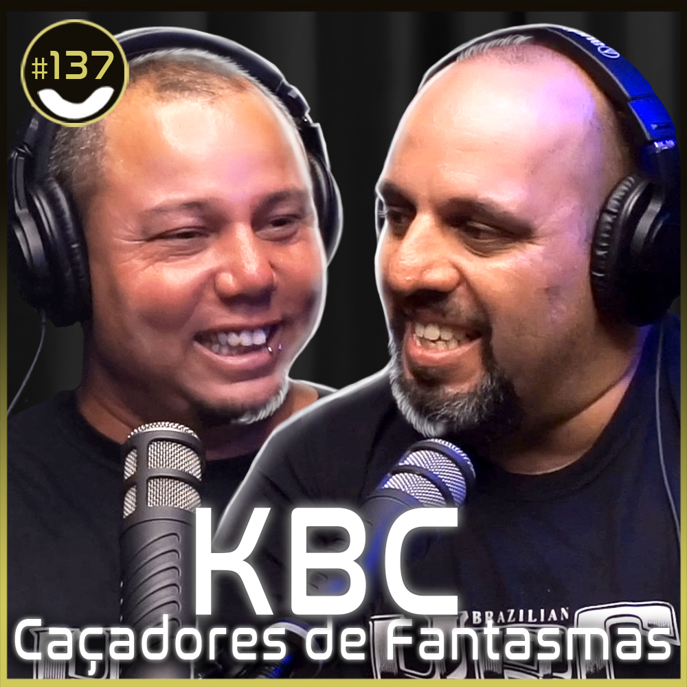 #137 - KBC - Caçadores de Fantasmas