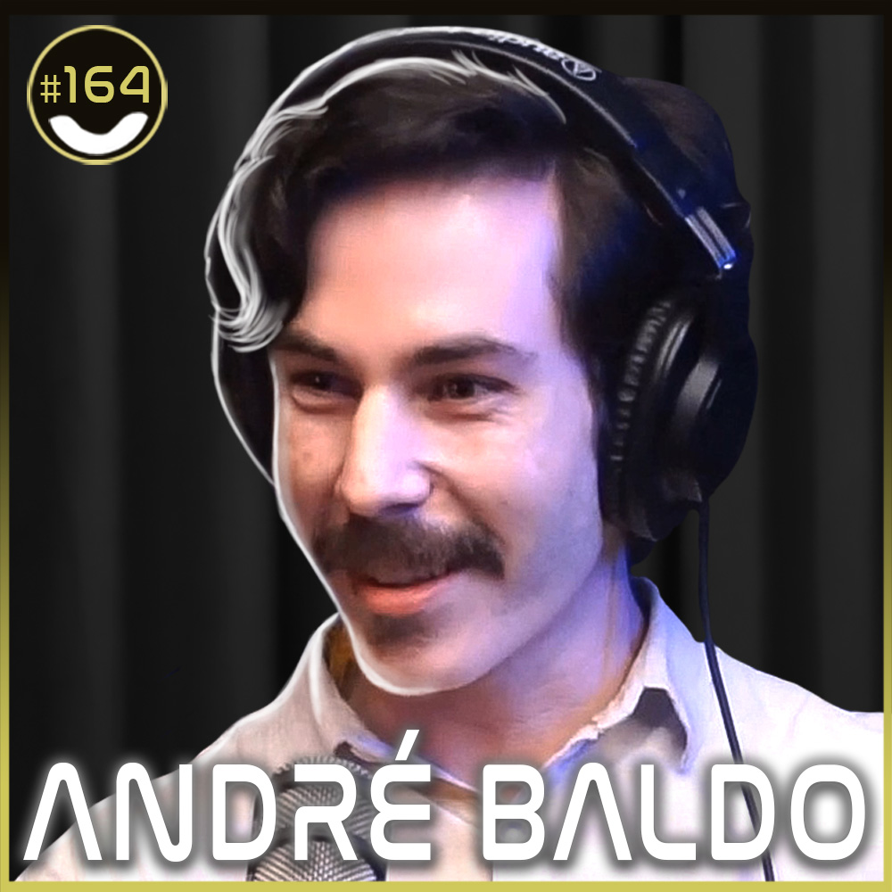 #164 - André Baldo