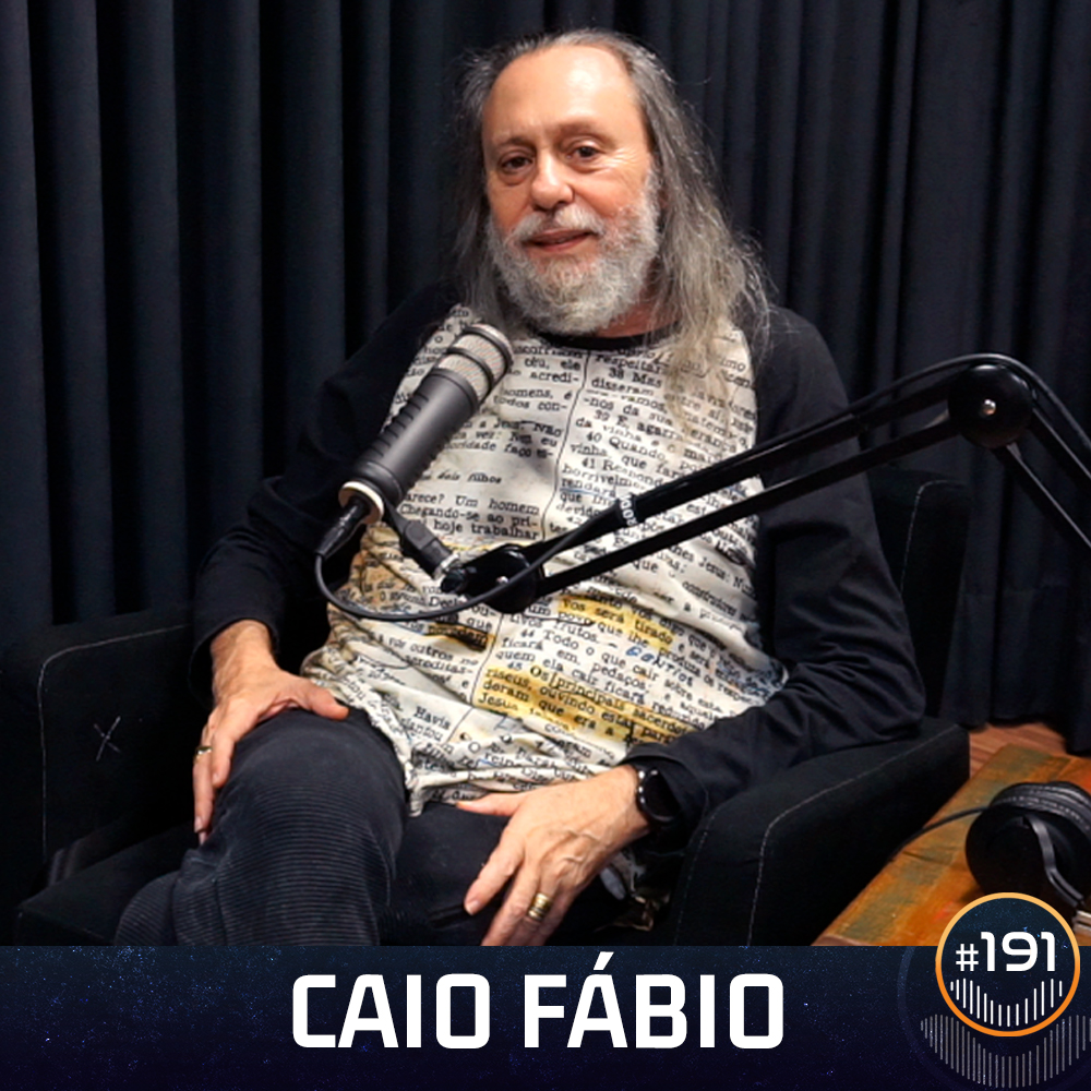 #191 - Caio Fábio