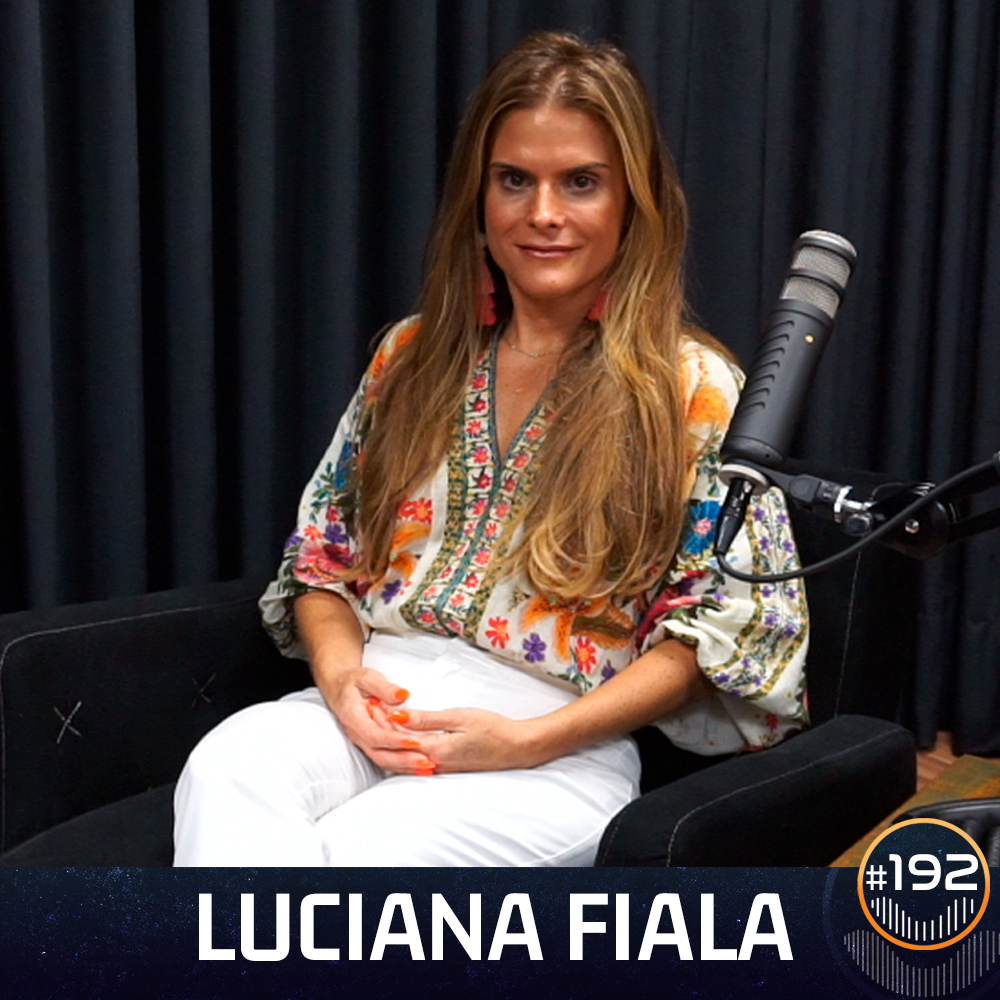 #192 - Luciana Fiala