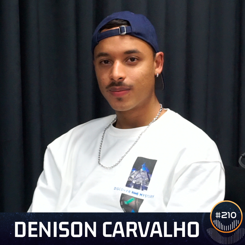 #210 - Denison Carvalho