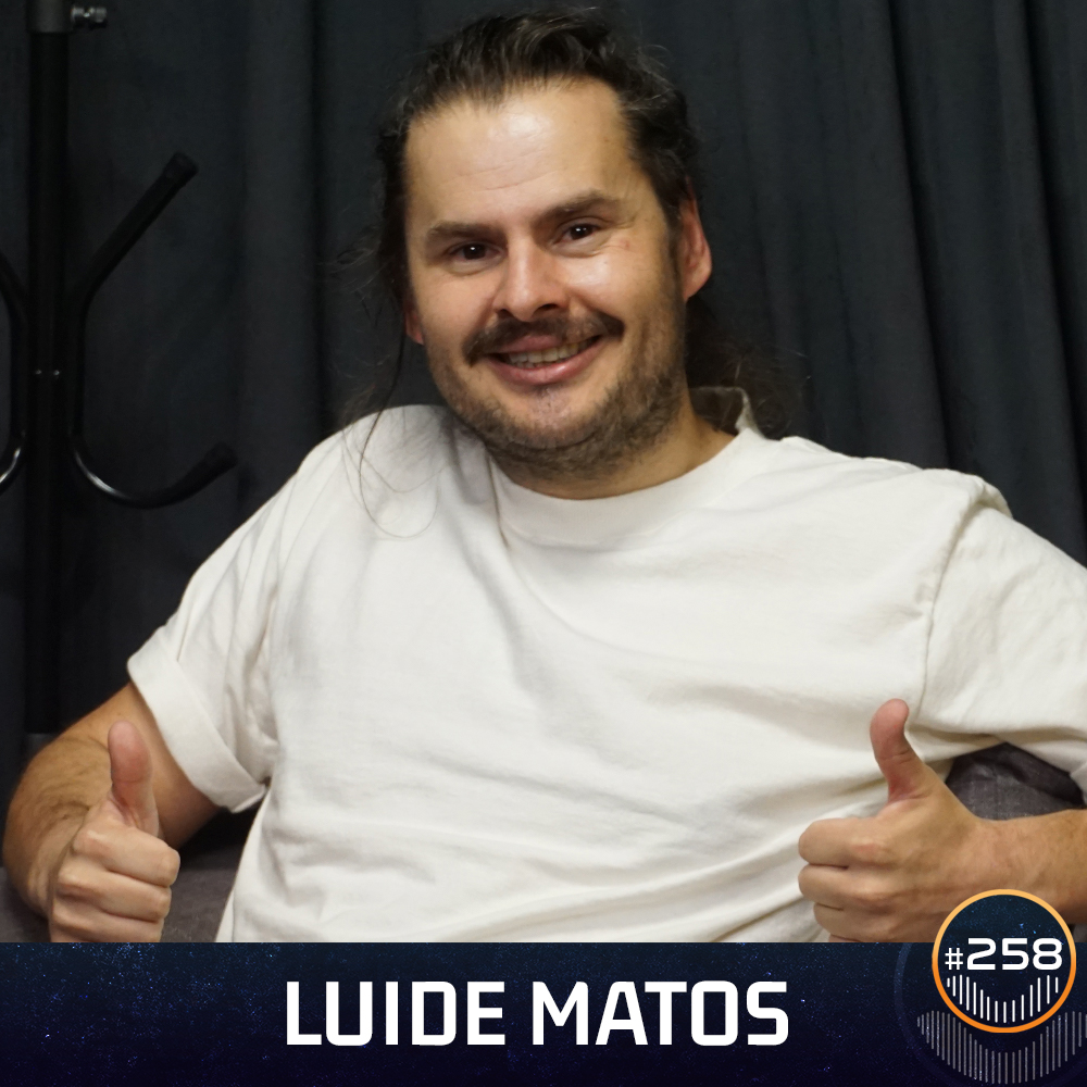 #258 - Luide Matos