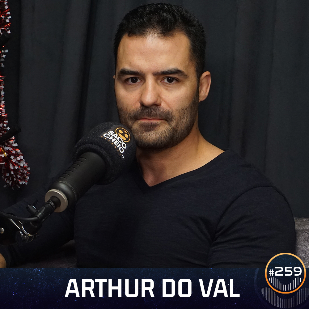 #259 - Arthur do Val